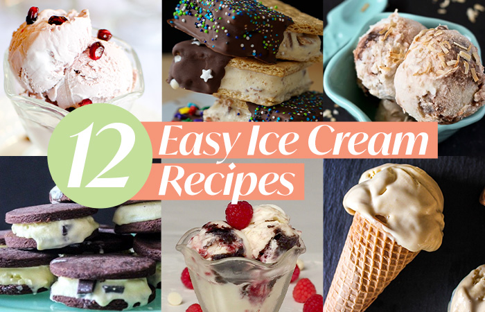 12 easy ice cream recipes